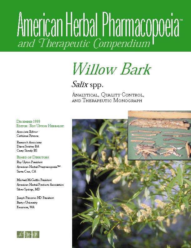 willow bark; Salix; Herb Whisperer; American Herbal Pharmacopoeia